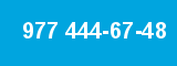 977 444-67-48